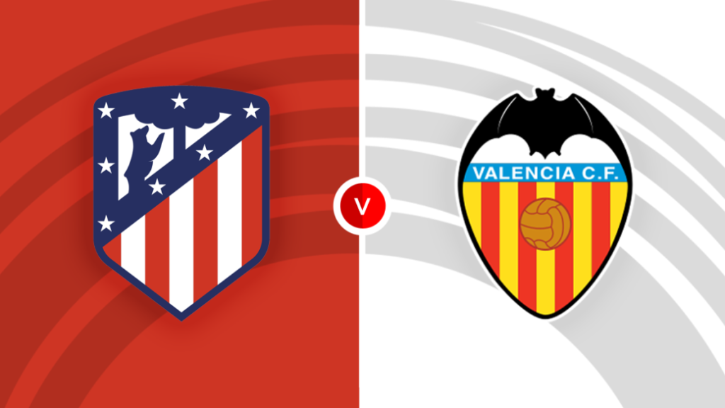 Watch Atlético Madrid vs Valencia